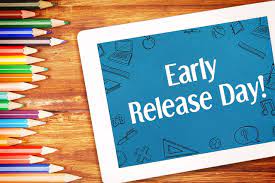 Upcoming Early Release Day